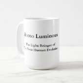 Homo Luminous The Light Bringer Morning Mug 15 oz Kaffeetasse (Vorderseite Links)