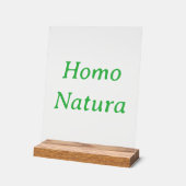 Homo Natura Acrylschild mit Holzblockständer (Winkel)