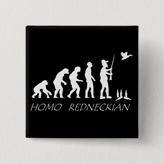Homo Redneckian Button. Button (Vorderseite)