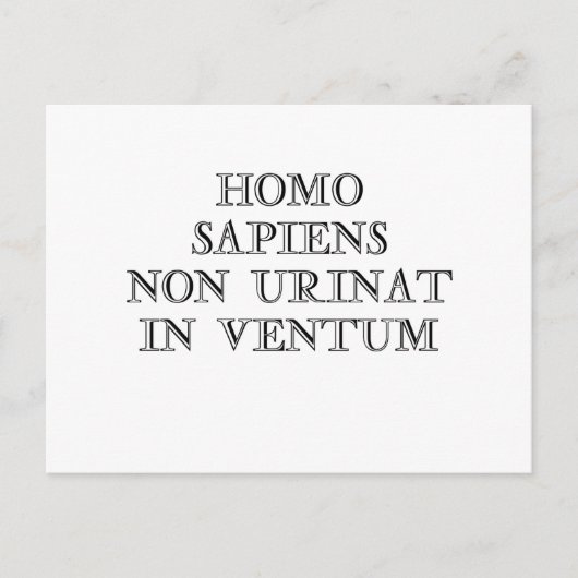 Homo Sapiens Non Urinat in Ventum Postkarte (Vorderseite)