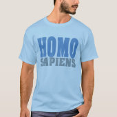 HOMO SAPIENS Shirts & Jacken (Vorderseite)