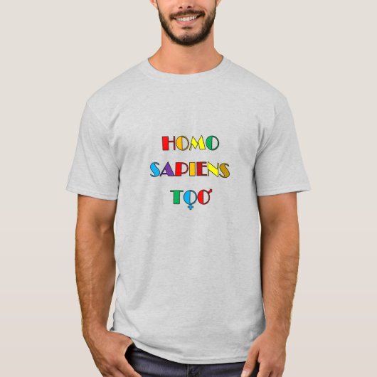 HOMO SAPIENS T - Shirt (Vorderseite)