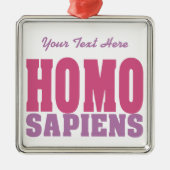 HOMO SAPIENS-Zollschmuck Silbernes Ornament (Vorne)