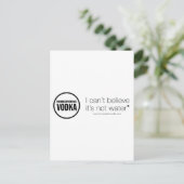 Homöopathischer Wodka - ich kann nicht glauben, da Postkarte (Stehend Vorderseite)