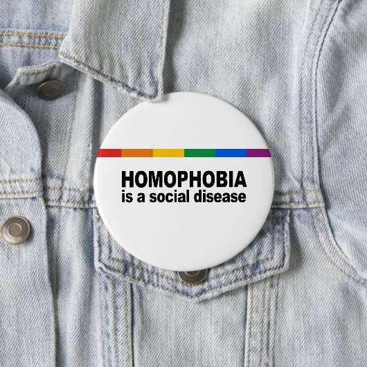 Homophobie ist eine Sozialkrankheit Button (Beispiel)