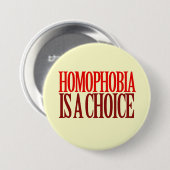 HOMOPHOBIE IST EINE WAHL BUTTON (Vorne & Hinten)