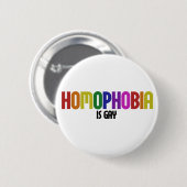 Homophobie ist GAY Button (Vorne & Hinten)