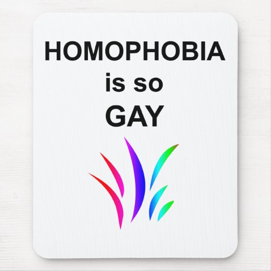 Homophobie ist so schwul mousepad (Vorne)