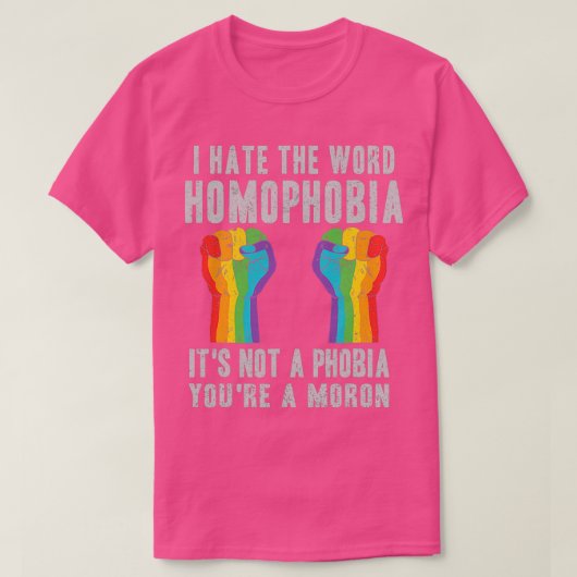 Homophobie-Schwulendesign für Schwule und Lesben T-Shirt (Design vorne)