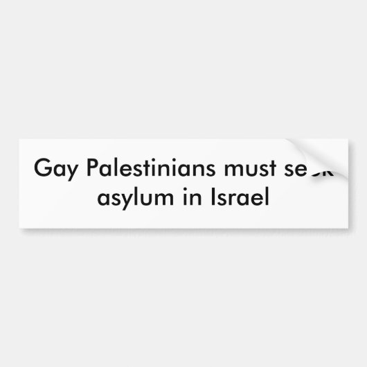 Homosexuelle Palästinenser müssen Asyl in Israel Autoaufkleber (Vorne)