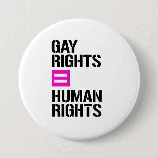 Homosexuelle Rechte sind gleichberechtigt Button (Vorderseite)