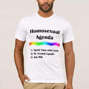 Homosexuelle Tagesordnung T-Shirt