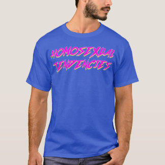 Homosexuelle Tendenzen 4 T-Shirt