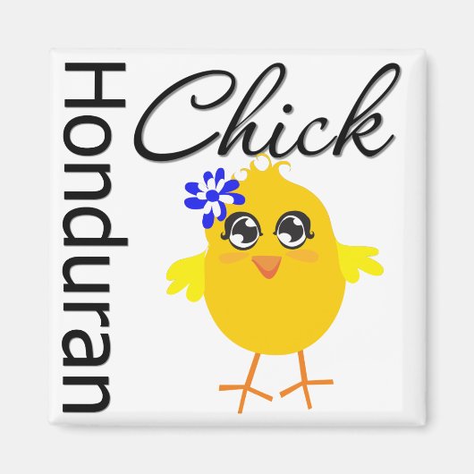 Honduran Chick Magnet (Vorne)