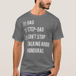 Honduran Step Vater Honduras Geboren Papa Vatertag T-Shirt