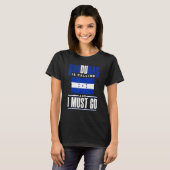 Honduras Flag Honduran Honduras Is Calling And I M T-Shirt (Vorne ganz)