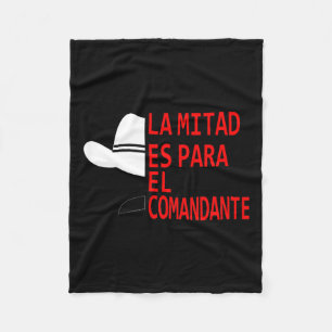 Honduras La Mitad Es Para El Comandante Fleecedecke