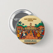  Honduras  SAN PEDRO SULA  Retro poster Button (Vorne & Hinten)