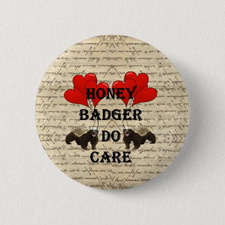 Hone badger do care button