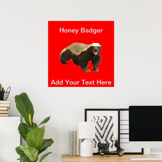 Honey Badger Anpassbares Poster (Heimbüro)