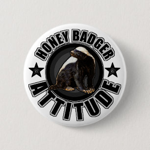Honey Badger ATTITUDE - Round Design Button