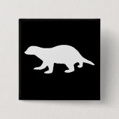 Honey Badger Button (Vorderseite)