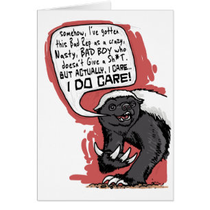 Honey Badger - Care