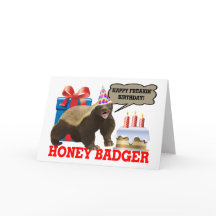 Honey Badger Happy Freakin' Geburtstag