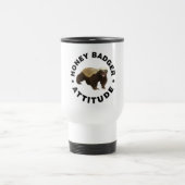 Honey Badger hat Attitude Reisebecher (Mittel)