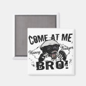 Honey Badger Magnet (Vorderseite/Rückseite)
