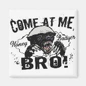 Honey Badger Magnet (Vorne)