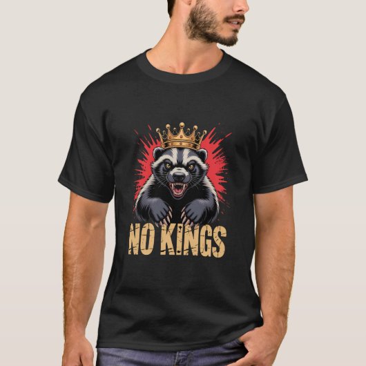 Honey Badger “No Kings” T-Shirt (Vorderseite)