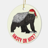 Honey Badger Santa Eklig oder Nice Keramik Ornament (Links)