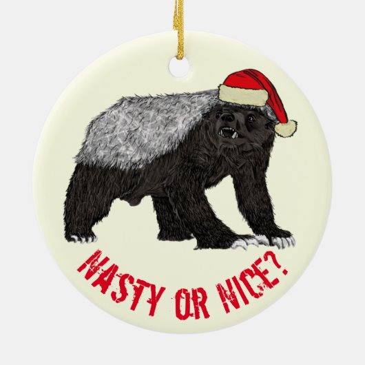Honey Badger Santa Eklig oder Nice Keramik Ornament (Hinten)