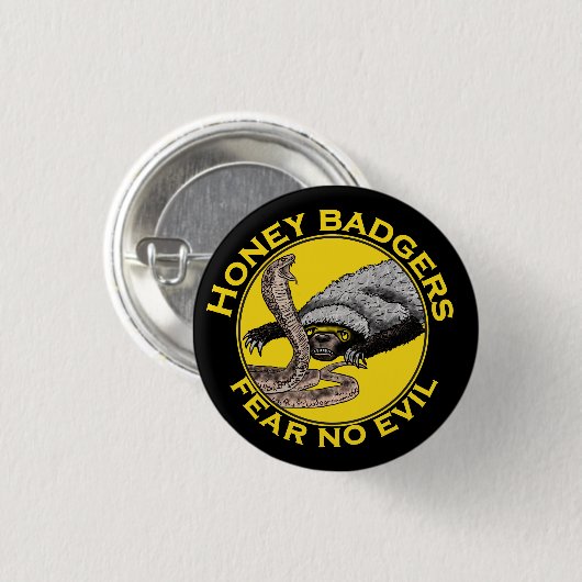 Honey Badgers Fee no Evil quote Button (Vorne & Hinten)