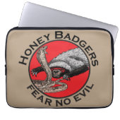 Honey Badgers fürchten kein böses Zitat Laptopschutzhülle (Vorderseite)