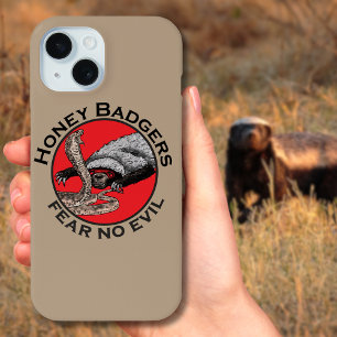 Honey Badgers fürchten keinen bösen Zitat Case-Mate iPhone Hülle