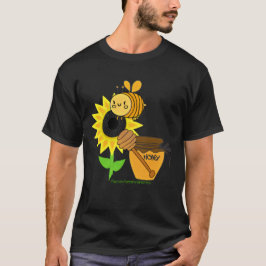 Honey Bee Healthy Life - 20. April T-Shirt