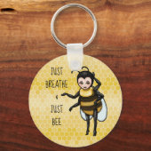 Honey Bee Just Breathe & Just Bee Schlüsselanhänge Schlüsselanhänger (Vorderseite)