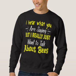 Honey Bee Keeper Beekeeper Friend 1 Sweatshirt