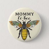 Honey Bee Mommy to Bee Baby Shower Button | Hummel (Vorderseite)