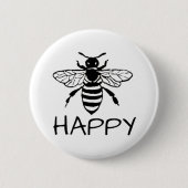 Honey Bee/ Sei glücklich Button (Vorderseite)