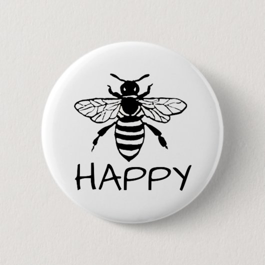 Honey Bee/ Sei glücklich Button (Vorderseite)
