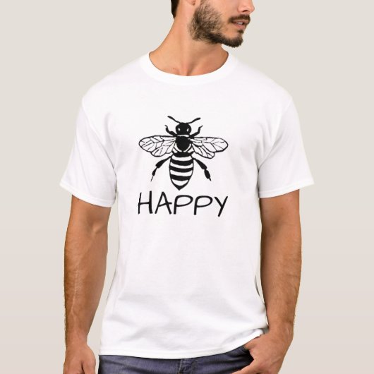 Honey Bee/ Sei glücklich T-Shirt (Vorderseite)
