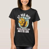 Honey Beekeeping Beekeeper Honeybee Apiary Api T-Shirt (Vorderseite)