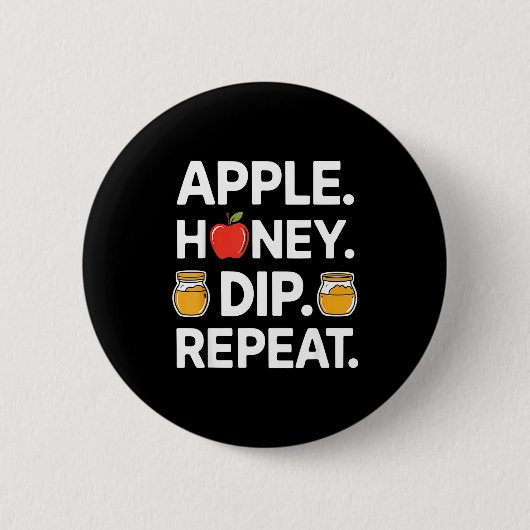 Honey Dip Repeat Lustiges Rosh Hashanah Jüdisches  Button (Vorderseite)