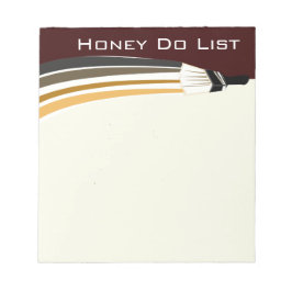 Honey Do List mit Paint Brush Notizblock