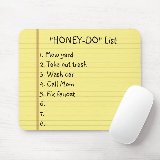 "Honey-Do"-Liste Mousepad (Mit Mouse)