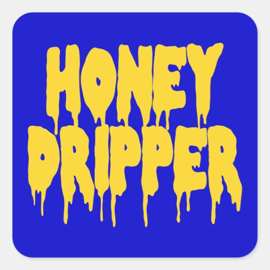 Honey Dripper Quadratischer Aufkleber (Vorderseite)