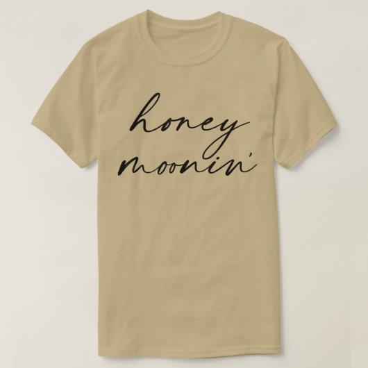 Honey Moonin Fun Honeymoon Brie and Groom Honeymo T-Shirt (Design vorne)